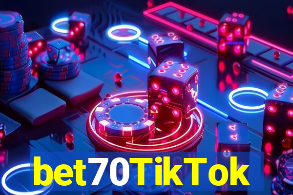 bet70TikTok