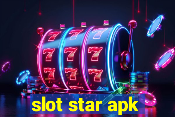 slot star apk