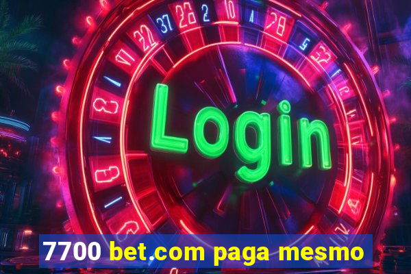 7700 bet.com paga mesmo