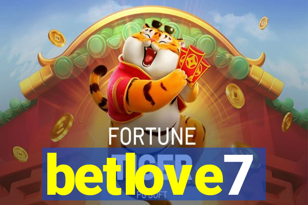 betlove7