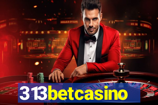 313betcasino