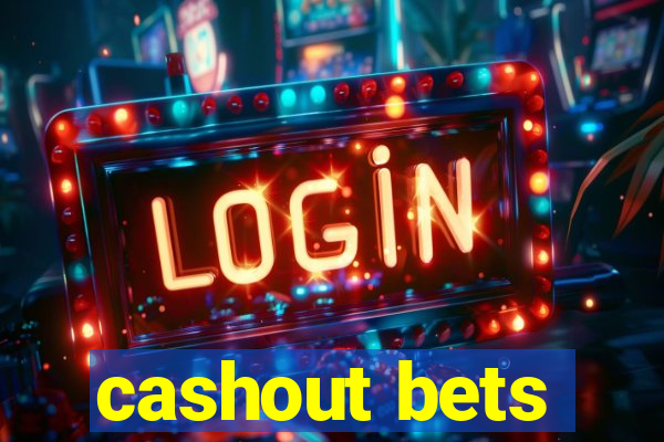 cashout bets