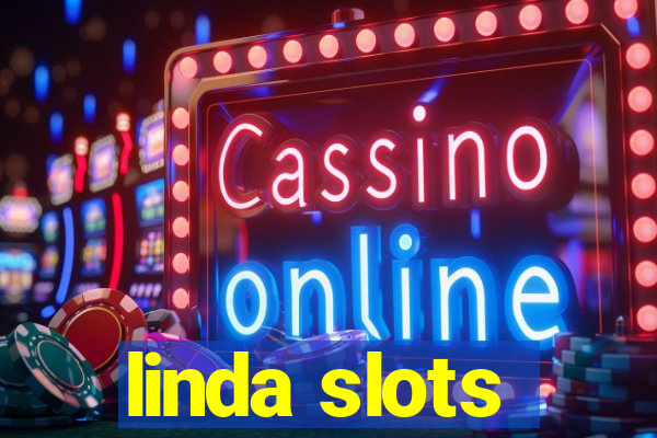 linda slots