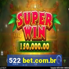 522 bet.com.br