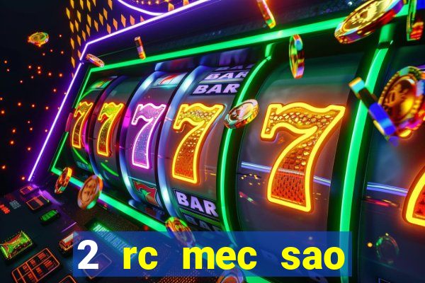 2 rc mec sao borja 2017 cap casino