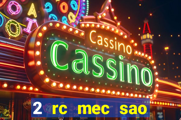 2 rc mec sao borja 2017 cap casino