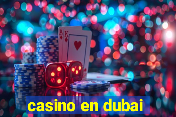 casino en dubai