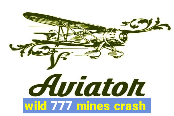 wild 777 mines crash