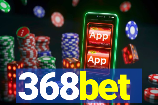 368bet