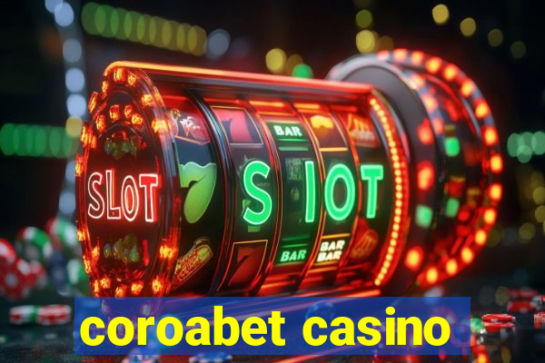 coroabet casino