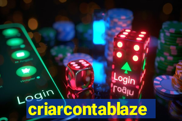 criarcontablaze