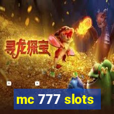 mc 777 slots