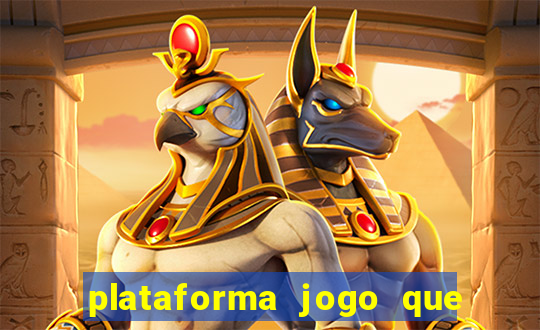 plataforma jogo que paga no cadastro