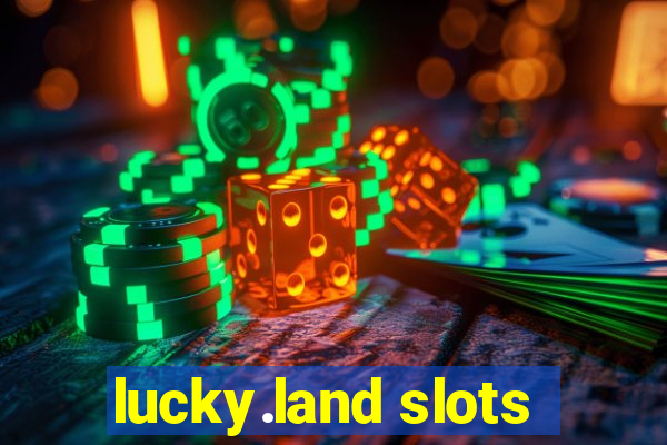 lucky.land slots