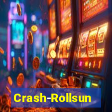 Crash-Rollsun