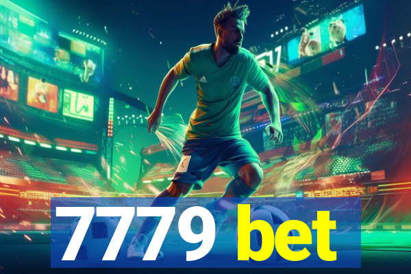 7779 bet