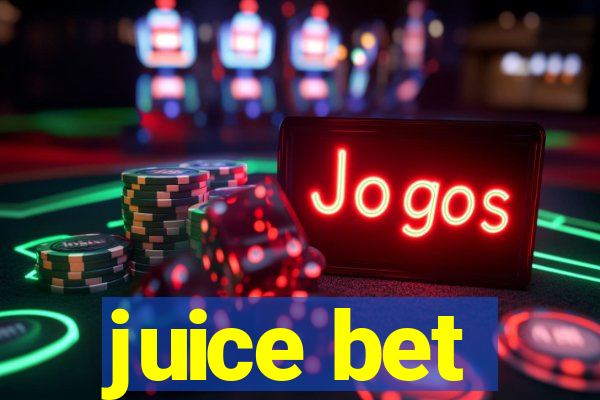 juice bet