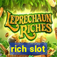 rich slot