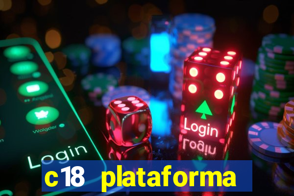 c18 plataforma login entrar