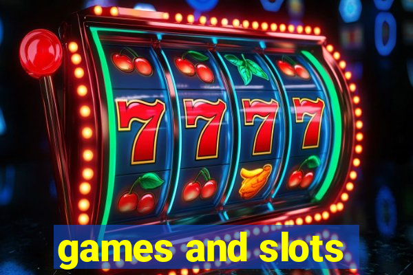 games and slots