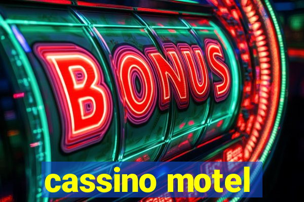 cassino motel