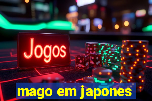 mago em japones