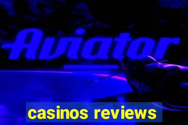 casinos reviews