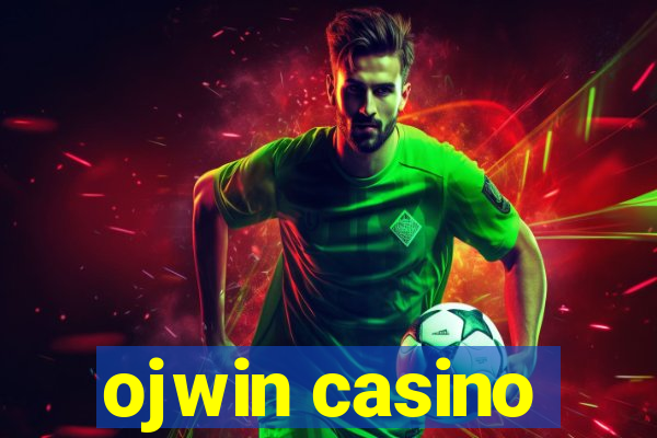 ojwin casino