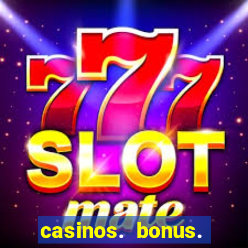 casinos. bonus. sem. deposito.