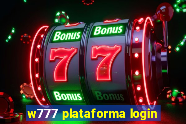 w777 plataforma login