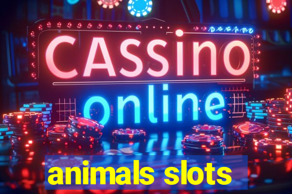 animals slots