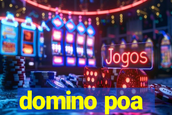 domino poa