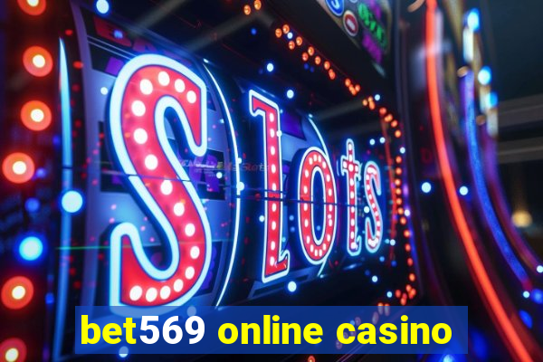 bet569 online casino