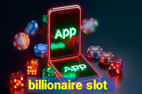 billionaire slot