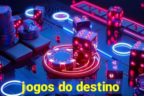 jogos do destino