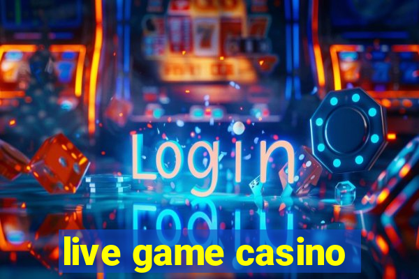 live game casino