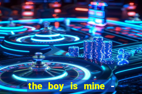 the boy is mine - ariana grande