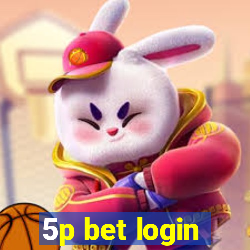 5p bet login