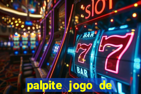 palpite jogo de futebol hoje