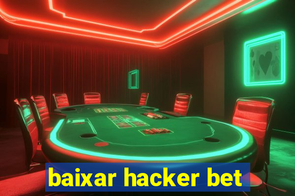 baixar hacker bet