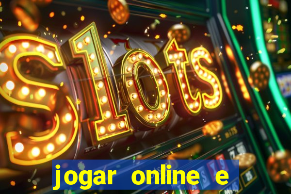 jogar online e ganhar dinheiro