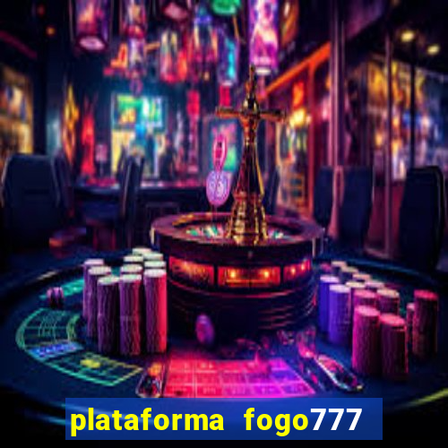 plataforma fogo777    confi  vel