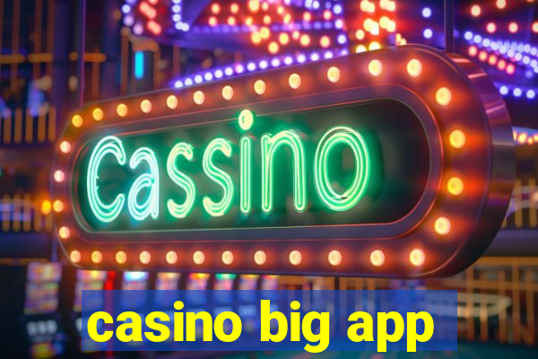 casino big app