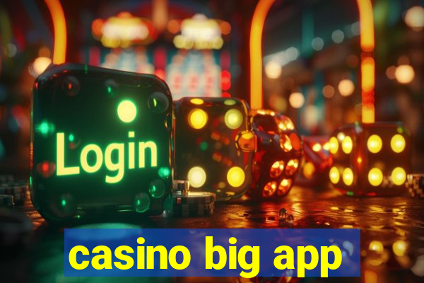 casino big app