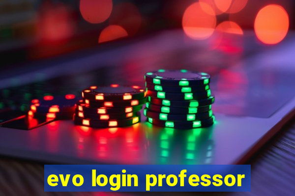 evo login professor