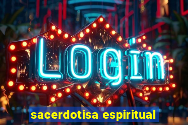 sacerdotisa espiritual