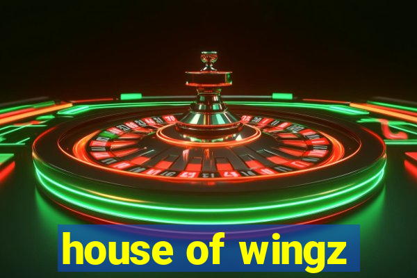 house of wingz