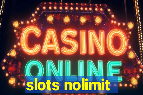 slots nolimit