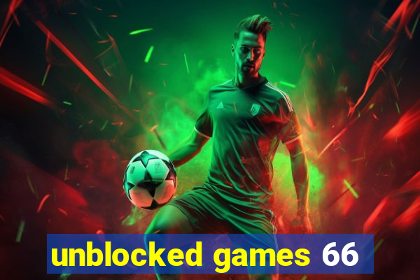 unblocked games 66