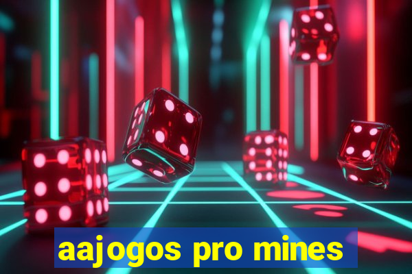 aajogos pro mines